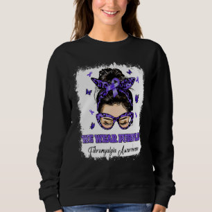 We Wear Purple Messy Bun Warrior Fibromyalgia Awar Sweatshirt