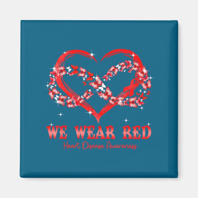 We Wear Red Butterfly Heart Heart Disease Awarenes Magnet (Front)