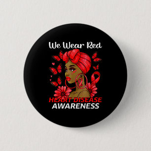 We Wear Red Heart Disease Awareness Afro Woman Hea 2 Inch Round Button