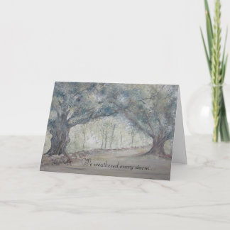 We weathered every storm - Greeting Card