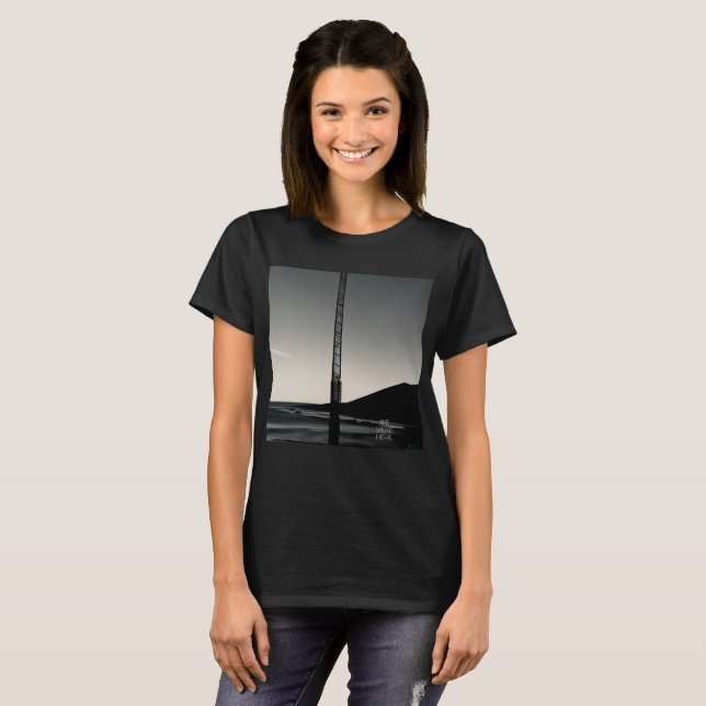  We Were Here w title women black T-shirt (Front Full)