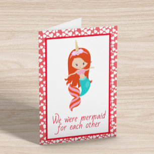 We were Mermaid For Each Other Valentine's Day Card
