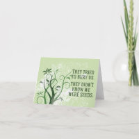 We Were Seeds Inspirational Quote