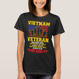 We Were The Best America Had Vietnam Veteran T-Shirt