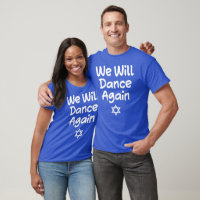 We Will Dance Again, Israel Support