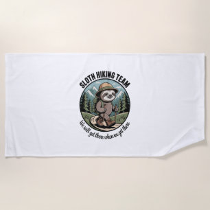 We Will Get There Eventually Sloth Hiker Beach Towel
