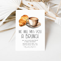We Will Miss You A Brunch Retirement Brunch