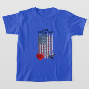 "We Will Never Forget! 9/11/2001" Boy's T-Shirt