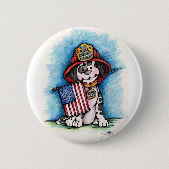 We Will Never Forget 9/11 Firefighter Dalmatian 2 Inch Round Button (Front)