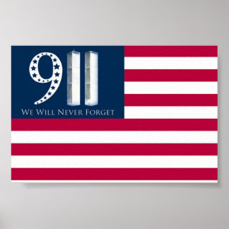 We Will Never Forget 9/11 Poster