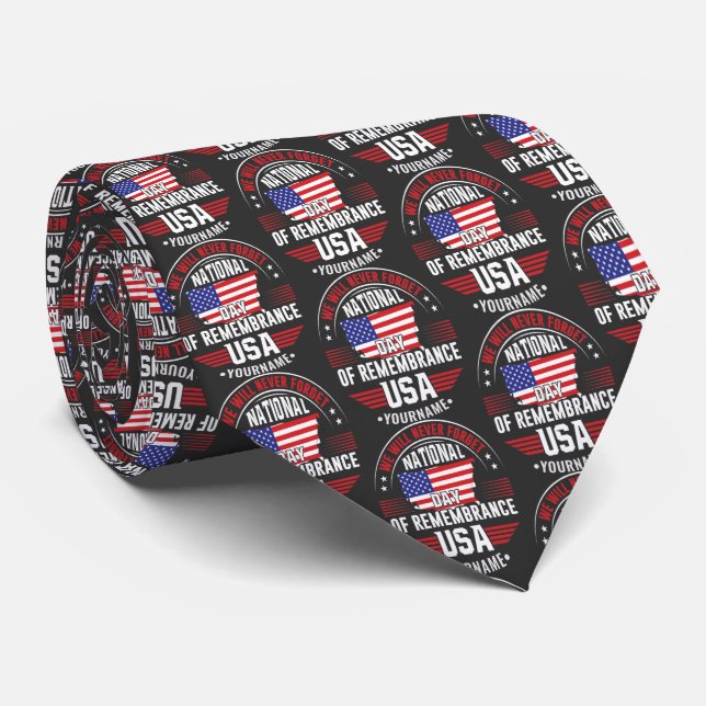 We Will Never Forget National Day of Remembrance Tie (Rolled)