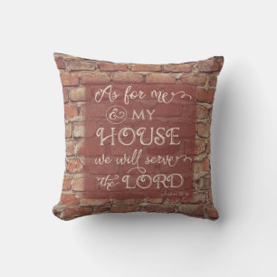 We Will Serve the Lord - Joshua 24:15 Throw Pillow