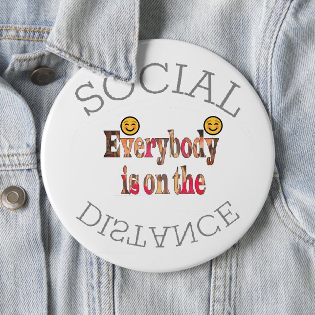 We Will Survive COVID-19 – A Message of Strength   6 Inch Round Button (In Situ)