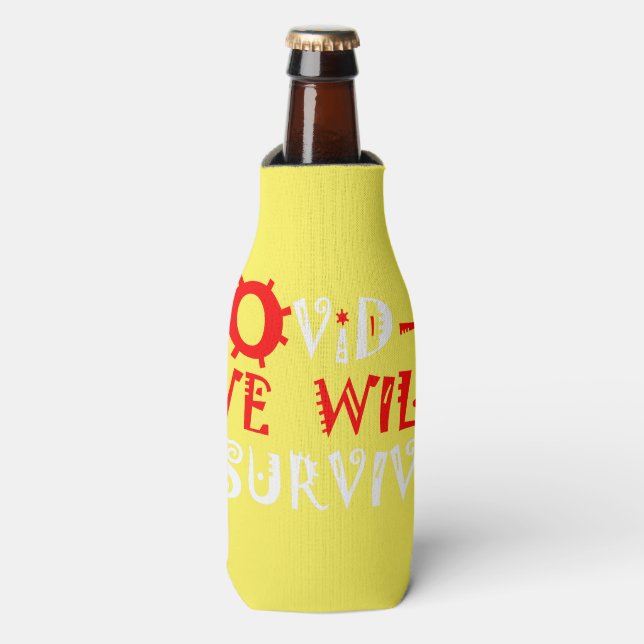 We Will Survive COVID-19 –  Strength & Resilience Bottle Cooler (Bottle Front)