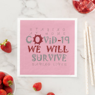 We Will Survive COVID-19 –  Strength & Resilience Napkin