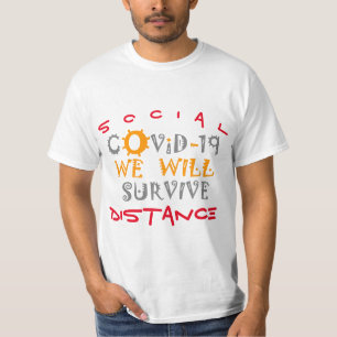 We Will Survive COVID-19 –  Strength & Resilience T-Shirt
