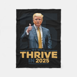 We Will Thrive In 2025!  Fleece Blanket