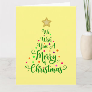 We wish you a merry Christmas Card