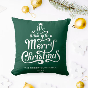 We wish you a Merry Christmas personalized Green Throw Pillow
