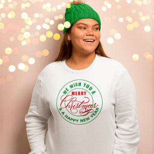 We Wish You a Merry Christmas Red and Green Sweatshirt