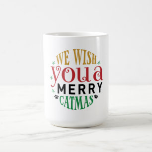 We Wish You A Very Catmas Funny Cat Christmas Coffee Mug