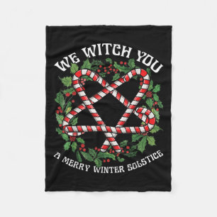 We Witch You A Merry Winter Solstice Wiccan Witchy Fleece Blanket