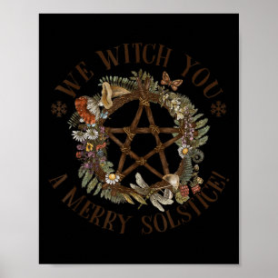 We Witch You A Merry Winter Solstice Yule Pagan Sa Poster