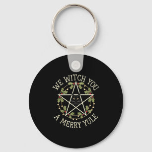 We Witch You A Merry Yule Winter Solstice Christma Keychain