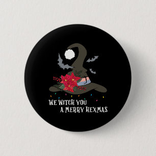 We Witch You Merry Hexmas Witchy Christmas Wiccan  2 Inch Round Button