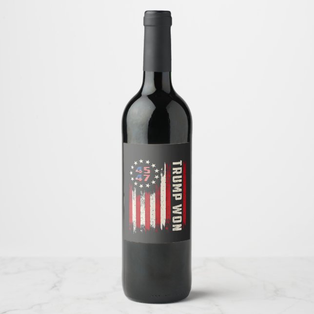 We Won TRUMP INAUGURATION American Flag  Wine Label (Front)