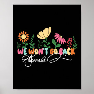 We Won't Go Back Kamala Harris 2024  Poster