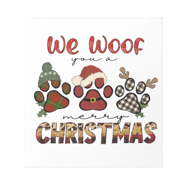 We Woof You A Merry Christmas Notepad (Front)