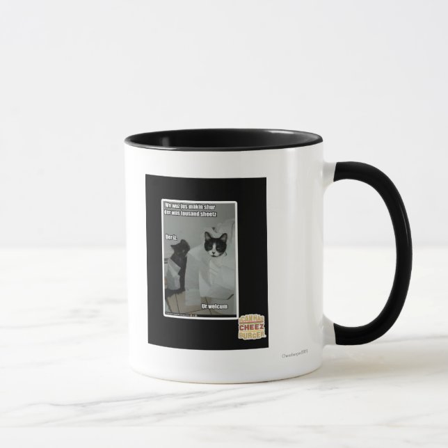 We wuz jus makin sur mug (Right)