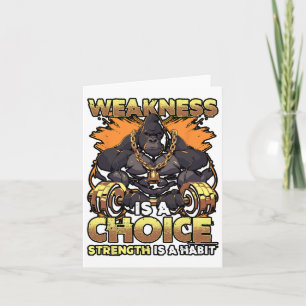 Weakness Is A Choice Fitness Gym Motivational Work Card