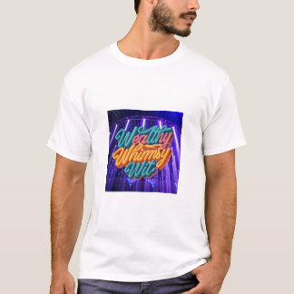 Wealthy Whimst T-Shirt