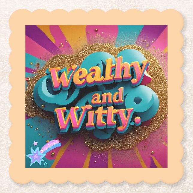 "Wealthy Words of Wit" Paper Coaster (Front)