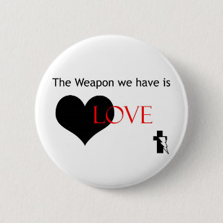 Weapon is love button
