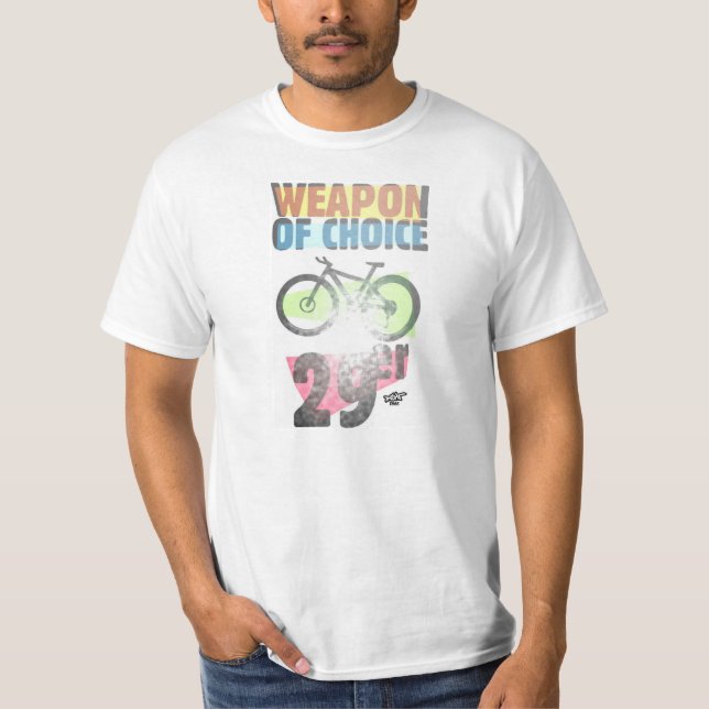 Weapon of Choice 29er color T-Shirt (Front)