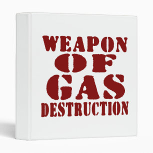Weapon Of Gas Destruction Binder