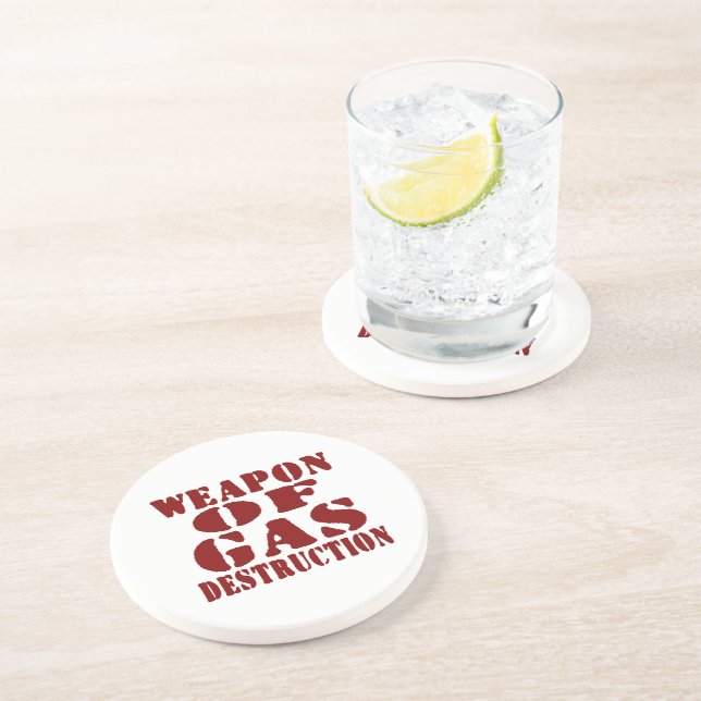 Weapon Of Gas Destruction Coaster (Side)