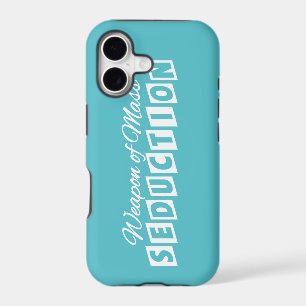 Weapon of Mass Seduction custom iPhone case