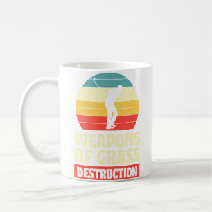Weapons Of Grass Destruction - Funny Golf Pun Golf Coffee Mug