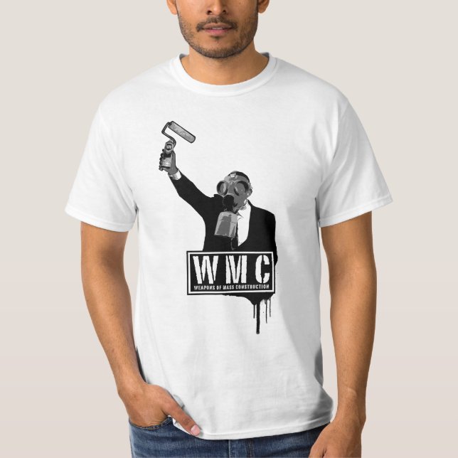 Weapons of Mass Construction T-Shirt (Front)