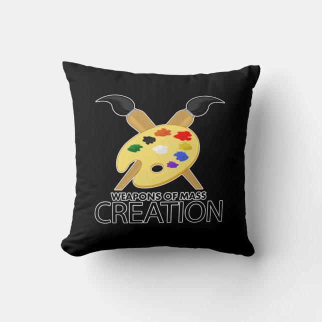 Weapons of mass creation throw pillow (Front)