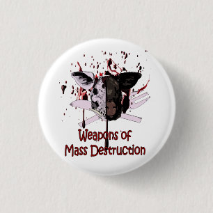Weapons of Mass Destruction Button