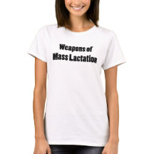 WEAPONS OF MASS LACTATION FUNNY BREASTFEEDING