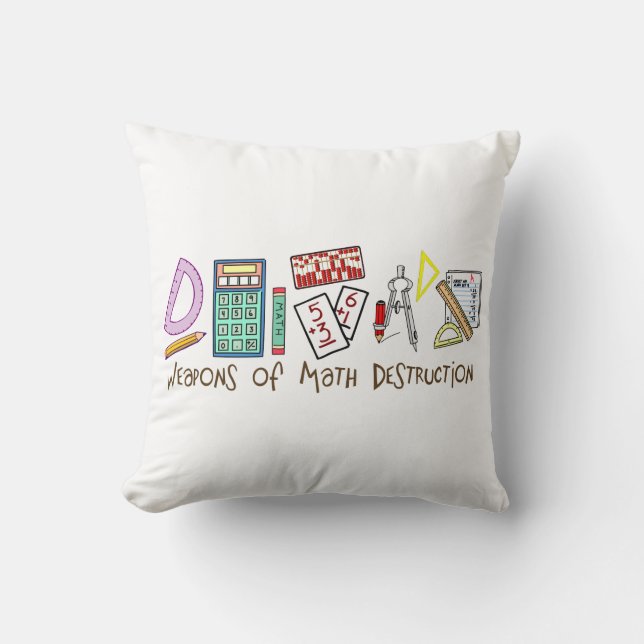 Weapons Of Math Destruction Throw Pillow (Front)