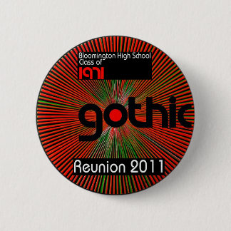 Wear a button about our Reunion 2011!