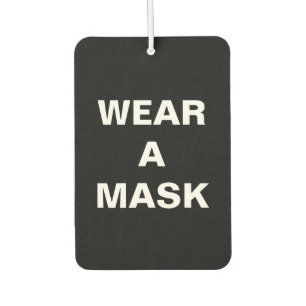 Wear a mask, black white minimalist car air freshener