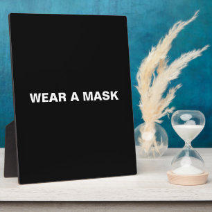 Wear a mask, black white minimalist plaque
